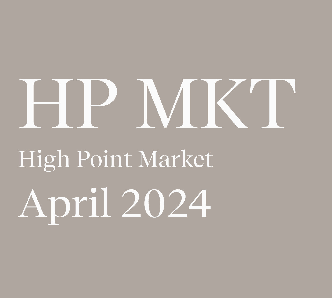 HIGH POINT MARKET April 2024