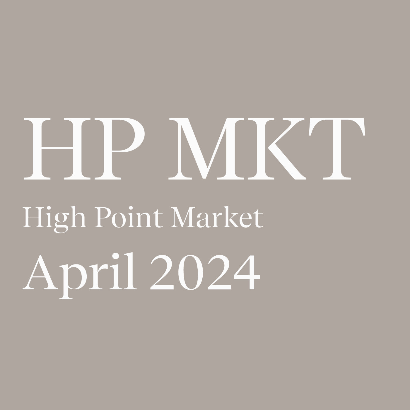 HIGH POINT MARKET April 2024